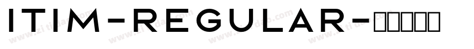Itim-Regular字体转换