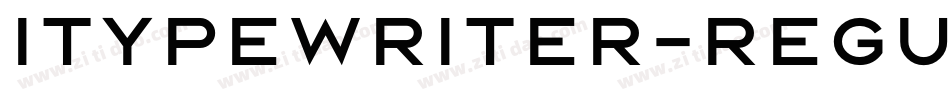 Itypewriter-Regular字体转换