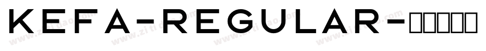 Kefa-Regular字体转换