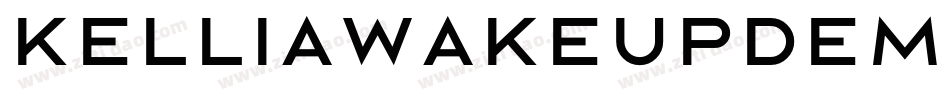 KelliaWakeupDEMORegular字体转换