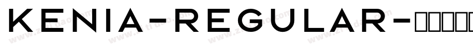 Kenia-Regular字体转换