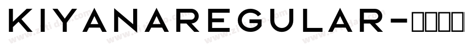 KiyanaRegular字体转换