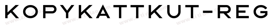 KopyKattKut-Regular字体转换