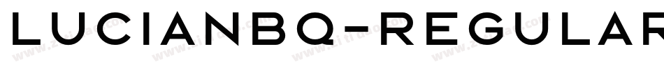 LucianBQ-Regular字体转换