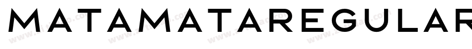 MatamataRegular-Ml4e字体转换