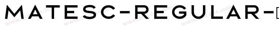 MateSC-Regular字体转换