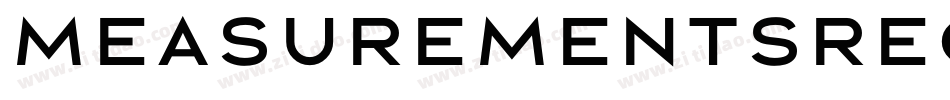 MeasurementsRegular-Ywr4字体转换