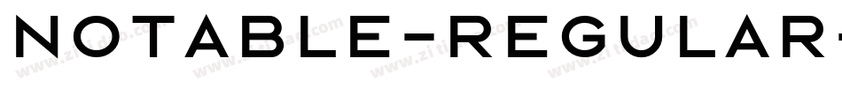 Notable-Regular字体转换