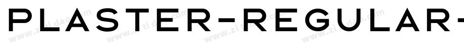 Plaster-Regular字体转换