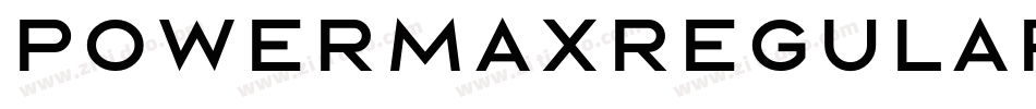 PowermaxRegular字体转换