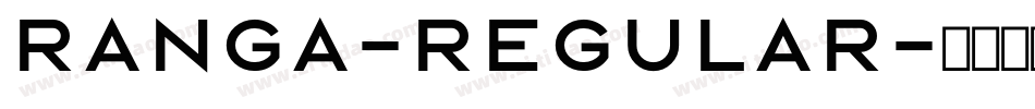 Ranga-Regular字体转换