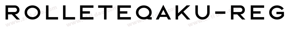 RolleteQaku-Regular字体转换