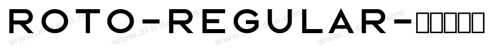Roto-Regular字体转换