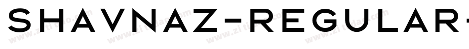Shavnaz-Regular字体转换