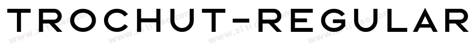 Trochut-Regular字体转换
