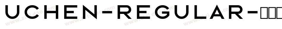 Uchen-Regular字体转换