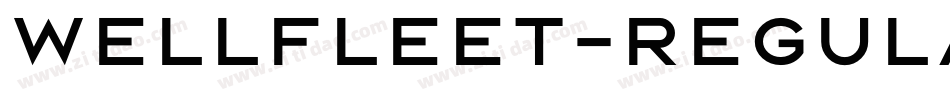 Wellfleet-Regular字体转换