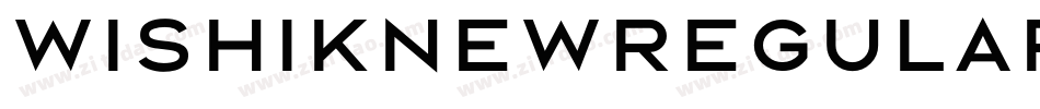 WishIKnewRegular-PvzZ字体转换