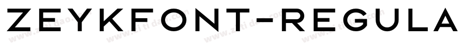 Zeykfont-Regular字体转换