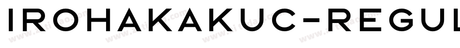 irohakakuC-Regular字体转换