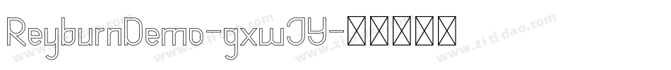ReyburnDemo-gxwJY字体转换
