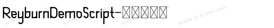 ReyburnDemoScript字体转换