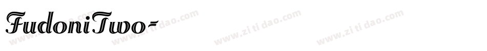 FudoniTwo字体转换