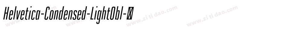 Helvetica-Condensed-LightObl字体转换