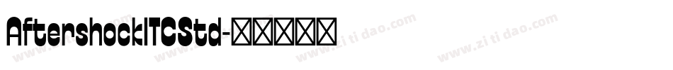 AftershockITCStd字体转换