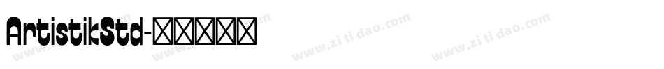 ArtistikStd字体转换