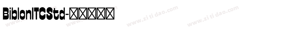 BiblonITCStd字体转换