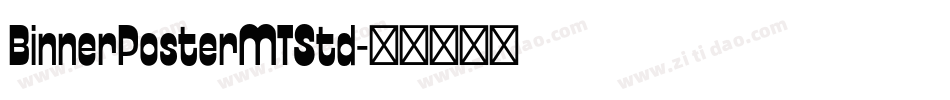 BinnerPosterMTStd字体转换