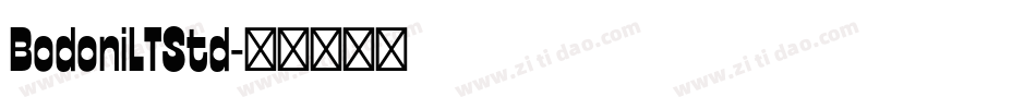 BodoniLTStd字体转换