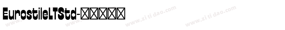 EurostileLTStd字体转换