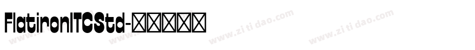 FlatironITCStd字体转换