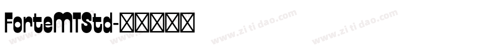 ForteMTStd字体转换