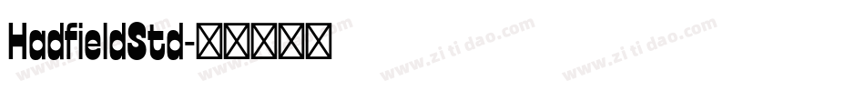 HadfieldStd字体转换