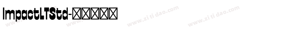 ImpactLTStd字体转换