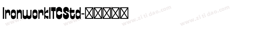 IronworkITCStd字体转换