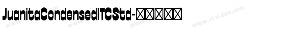 JuanitaCondensedITCStd字体转换
