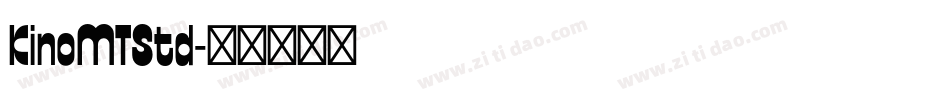 KinoMTStd字体转换