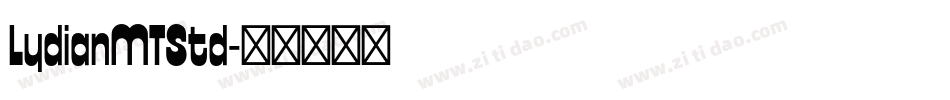 LydianMTStd字体转换