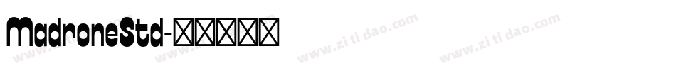 MadroneStd字体转换