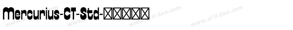 Mercurius-CT-Std字体转换