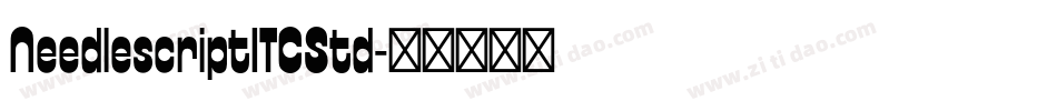 NeedlescriptITCStd字体转换