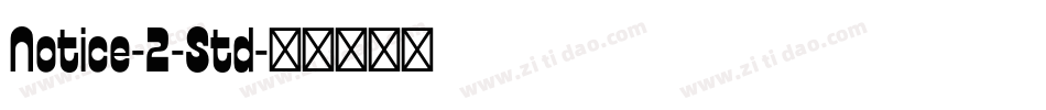 Notice-2-Std字体转换