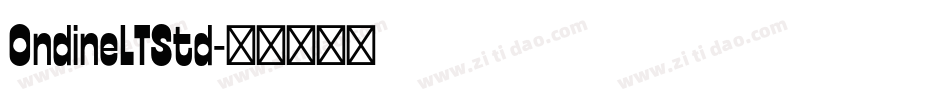 OndineLTStd字体转换