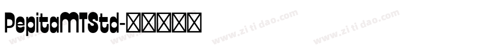 PepitaMTStd字体转换