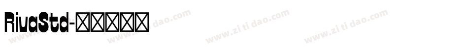RivaStd字体转换