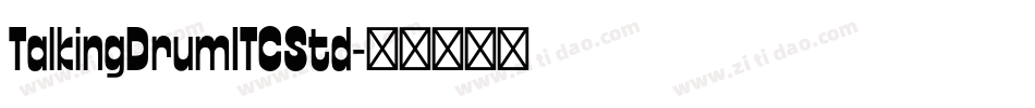 TalkingDrumITCStd字体转换